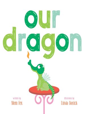 cover image of Our Dragon